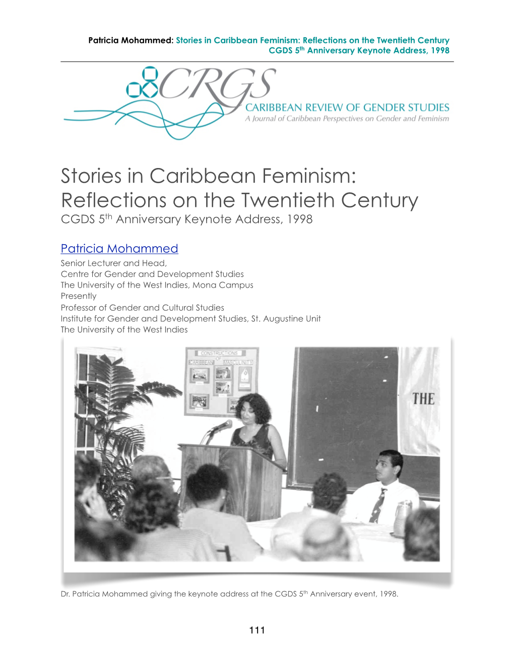Stories in Caribbean Feminism: Reflections on the Twentieth Century CGDS 5Th Anniversary Keynote Address, 1998
