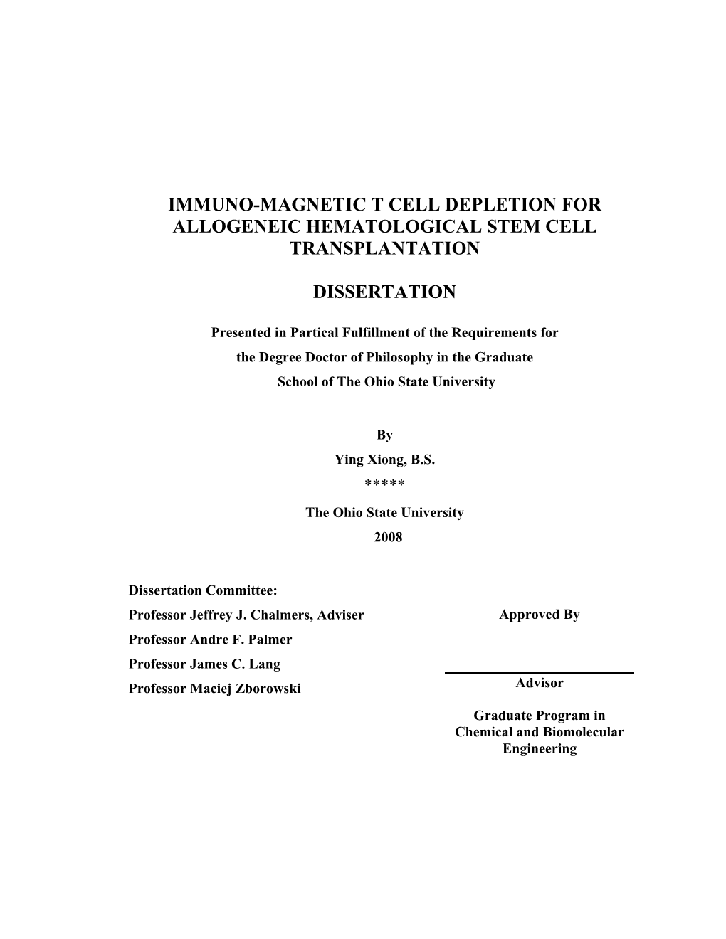 Immuno-Magnetic T Cell and Alloreactive T Cell