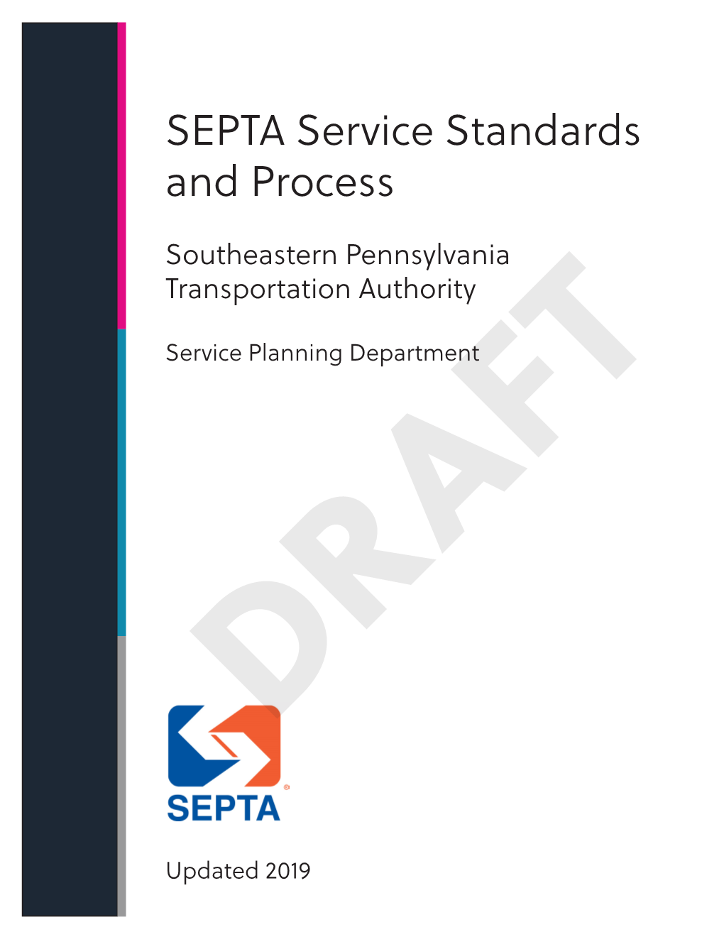 SEPTA Service Standards and Process