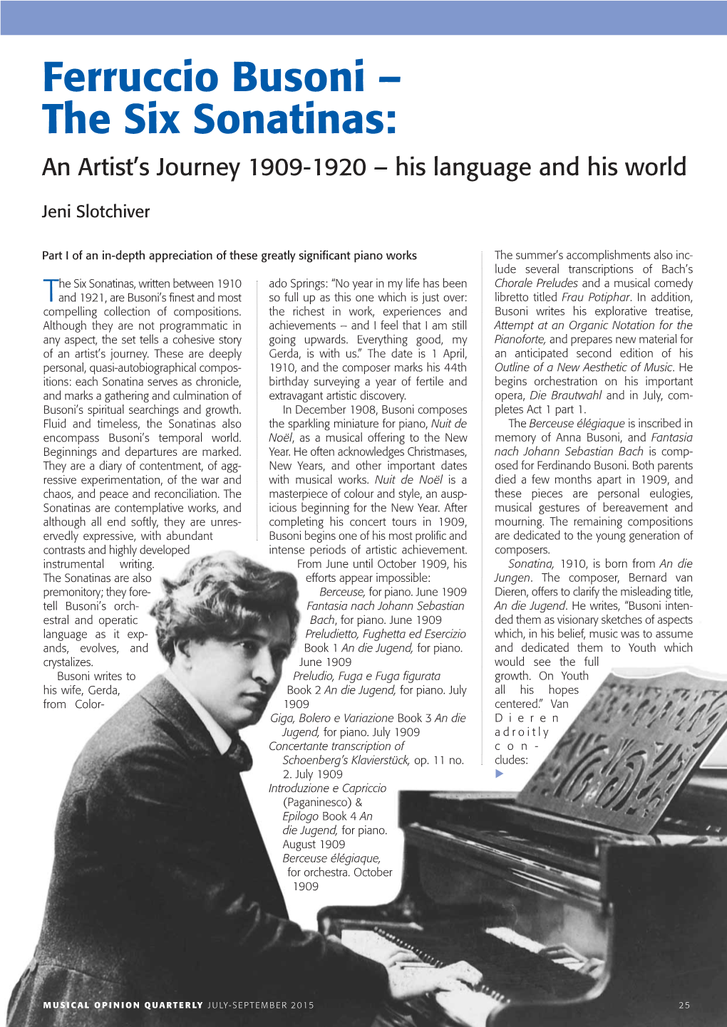 Ferruccio Busoni – the Six Sonatinas: an Artist’S Journey 1909-1920 – His Language and His World