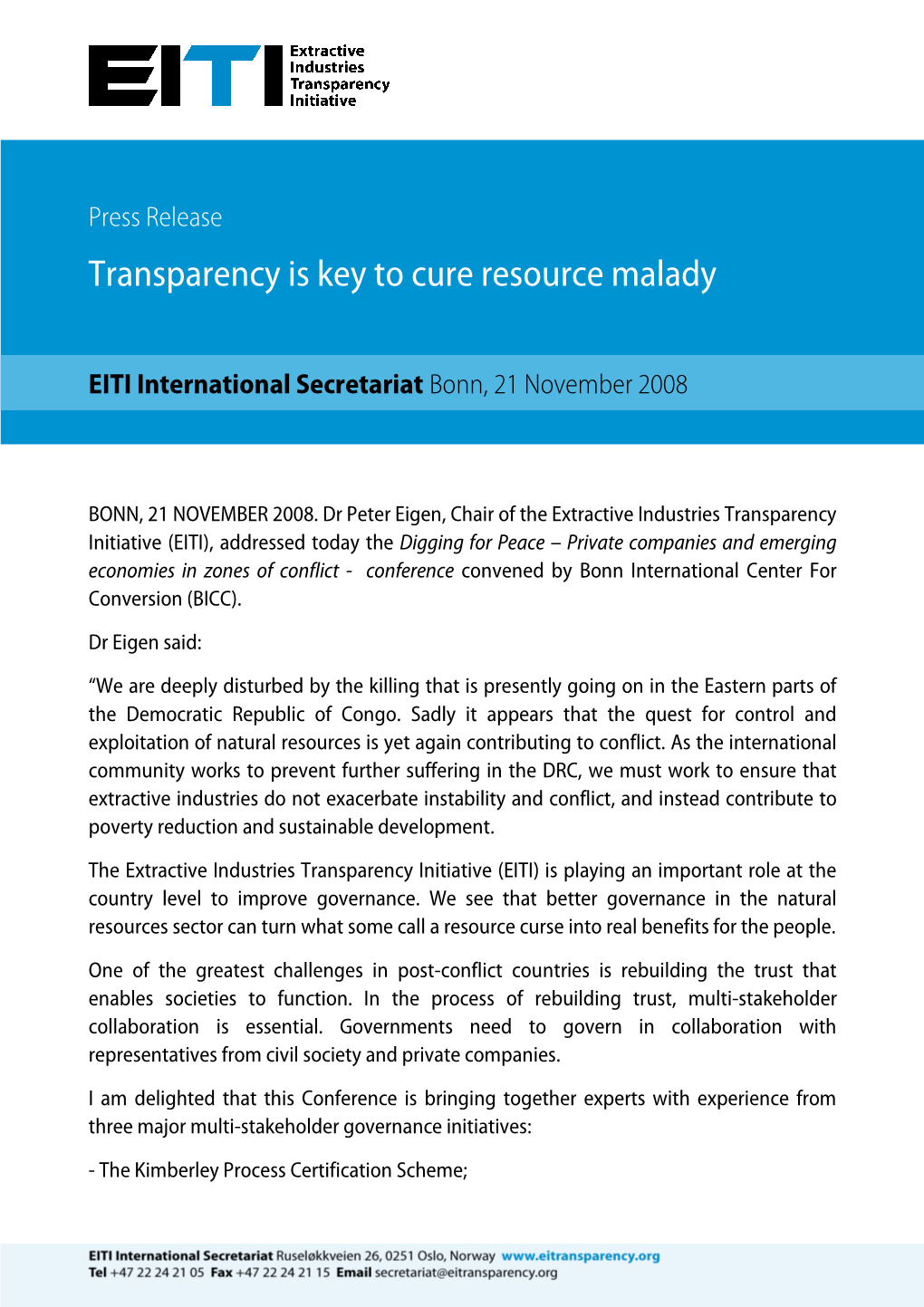 Transparency Is Key to Cure Resource Malady