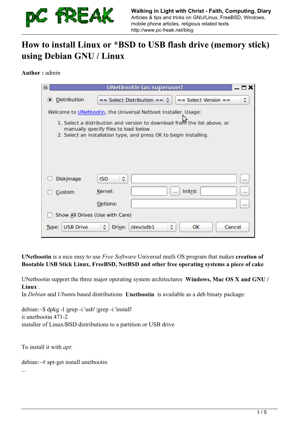 How to Install Linux Or *BSD to USB Flash Drive (Memory Stick) Using Debian GNU / Linux