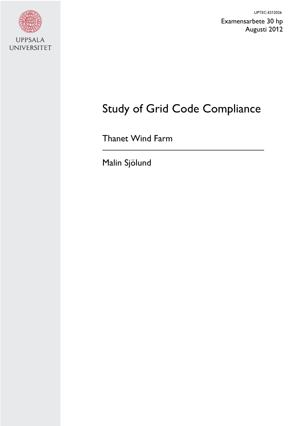 Study of Grid Code Compliance