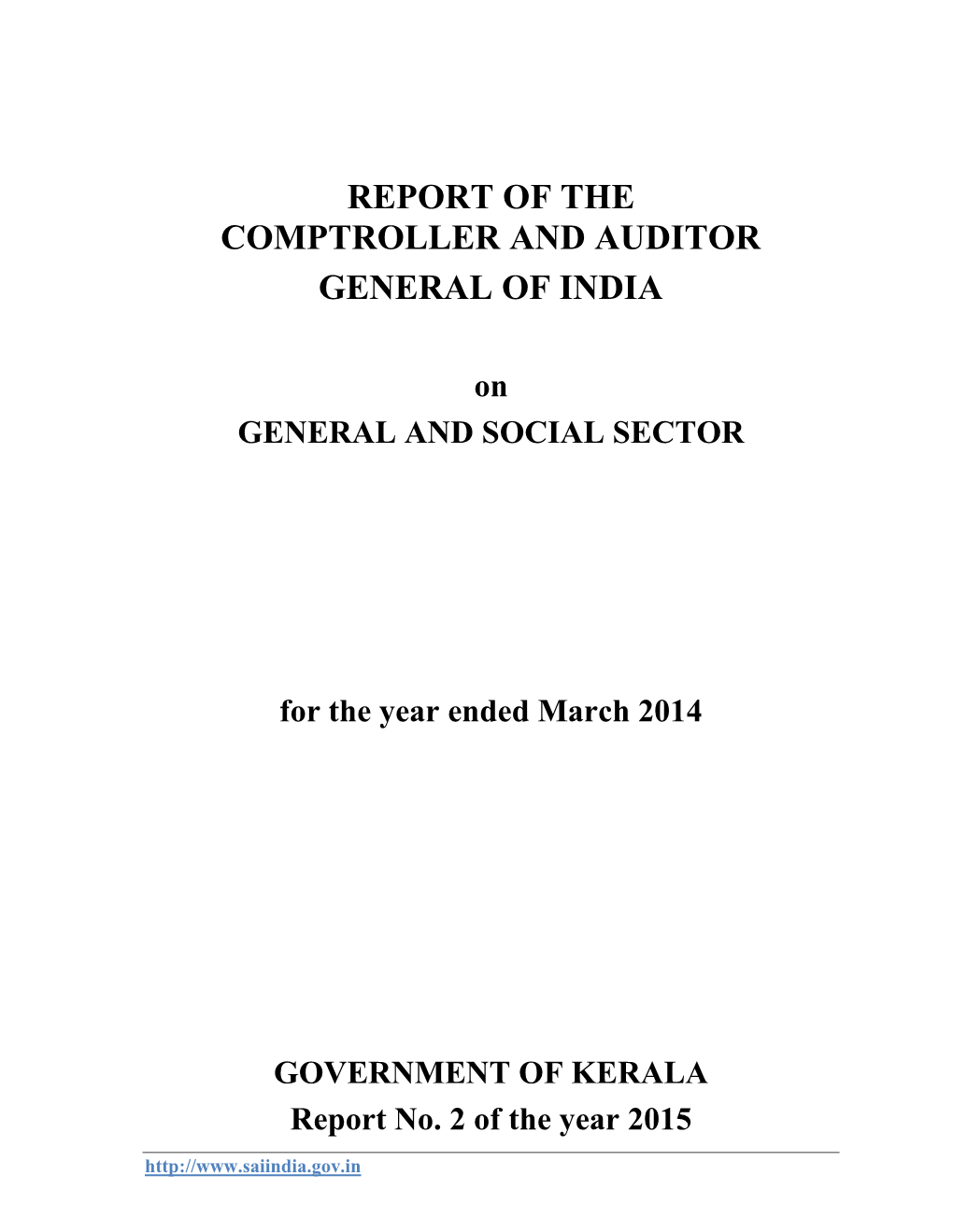 Report of the Comptroller and Auditor General of India