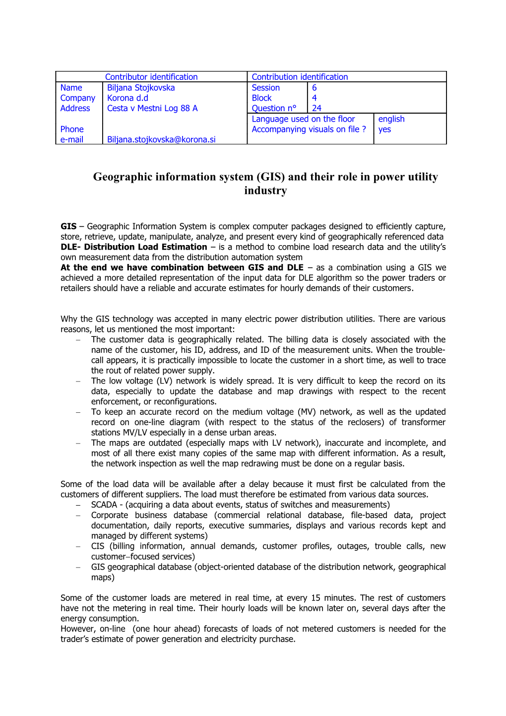 Geographic Information System (GIS) and Their Role in Power Utility Industry