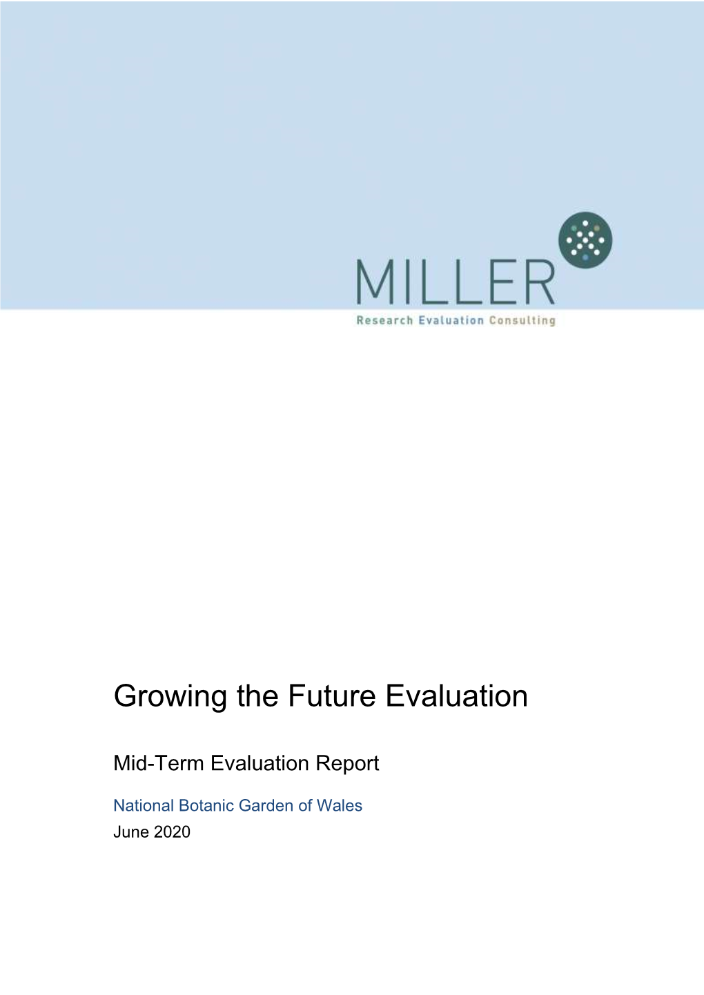 Growing the Future Mid-Term Evaluation Report