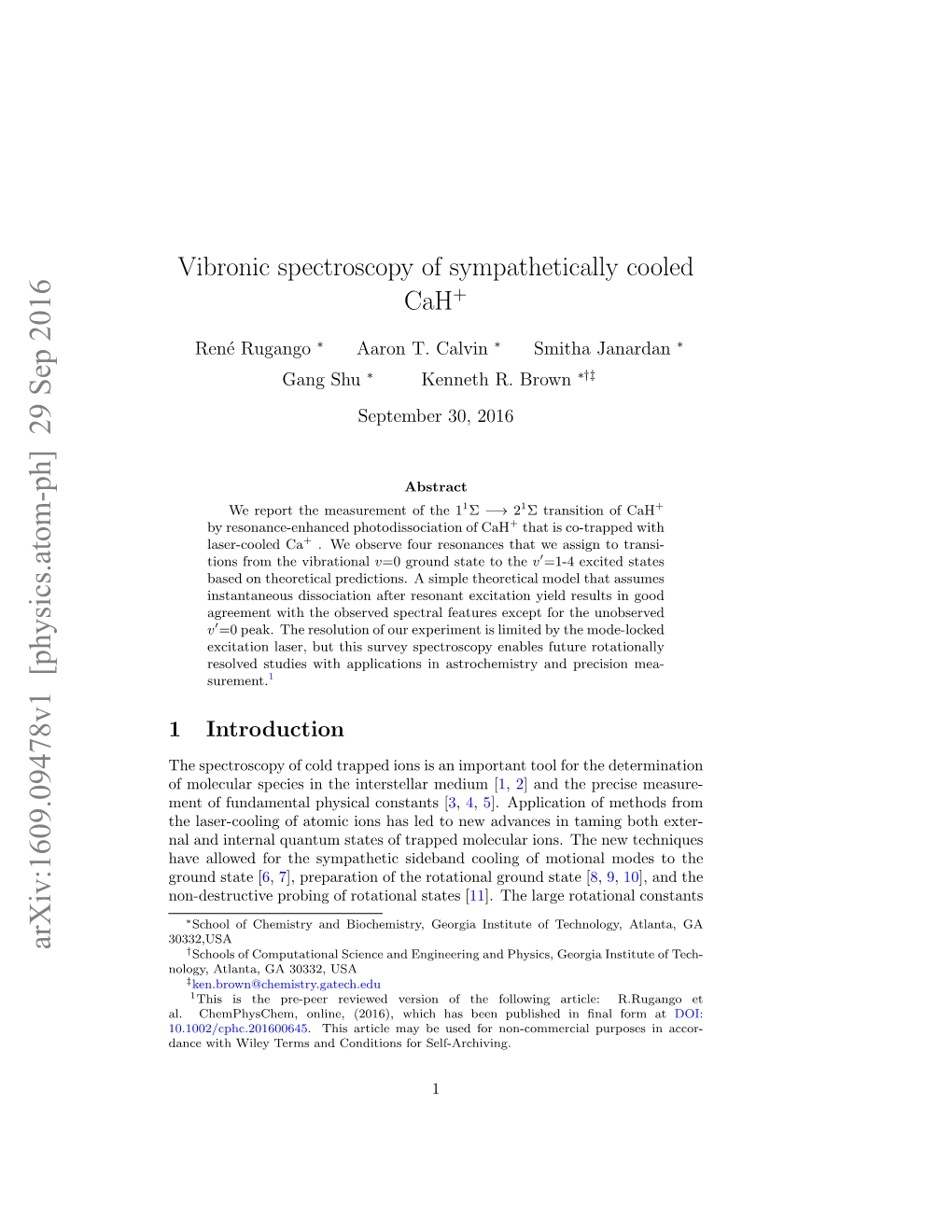 Vibronic Spectroscopy of Sympathetically Cooled Cah+