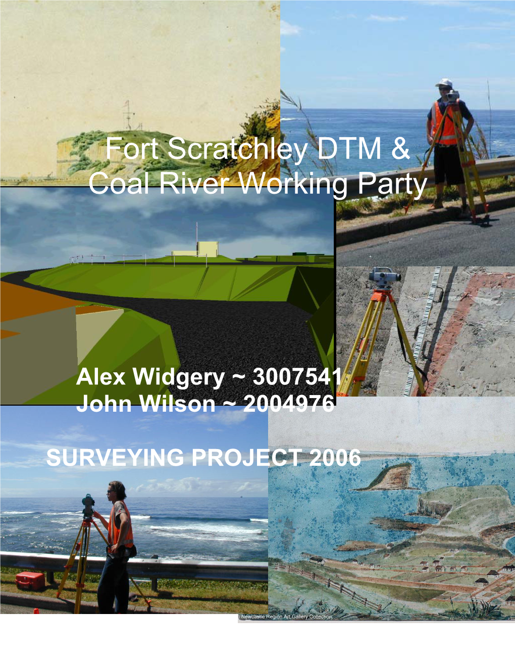 Fort Scratchley DTM & Coal River Working Party