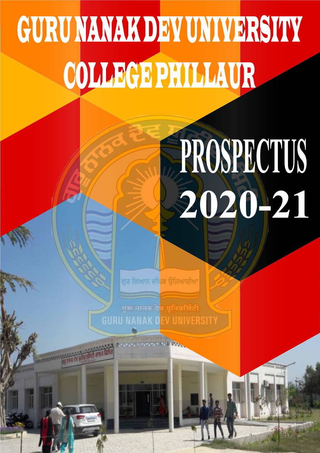 Prospectus 2020-2021 Guru Nanak Dev University College Phillaur