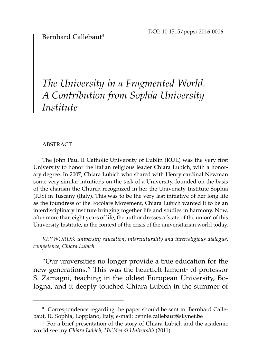 The University in a Fragmented World. a Contribution from Sophia University Institute
