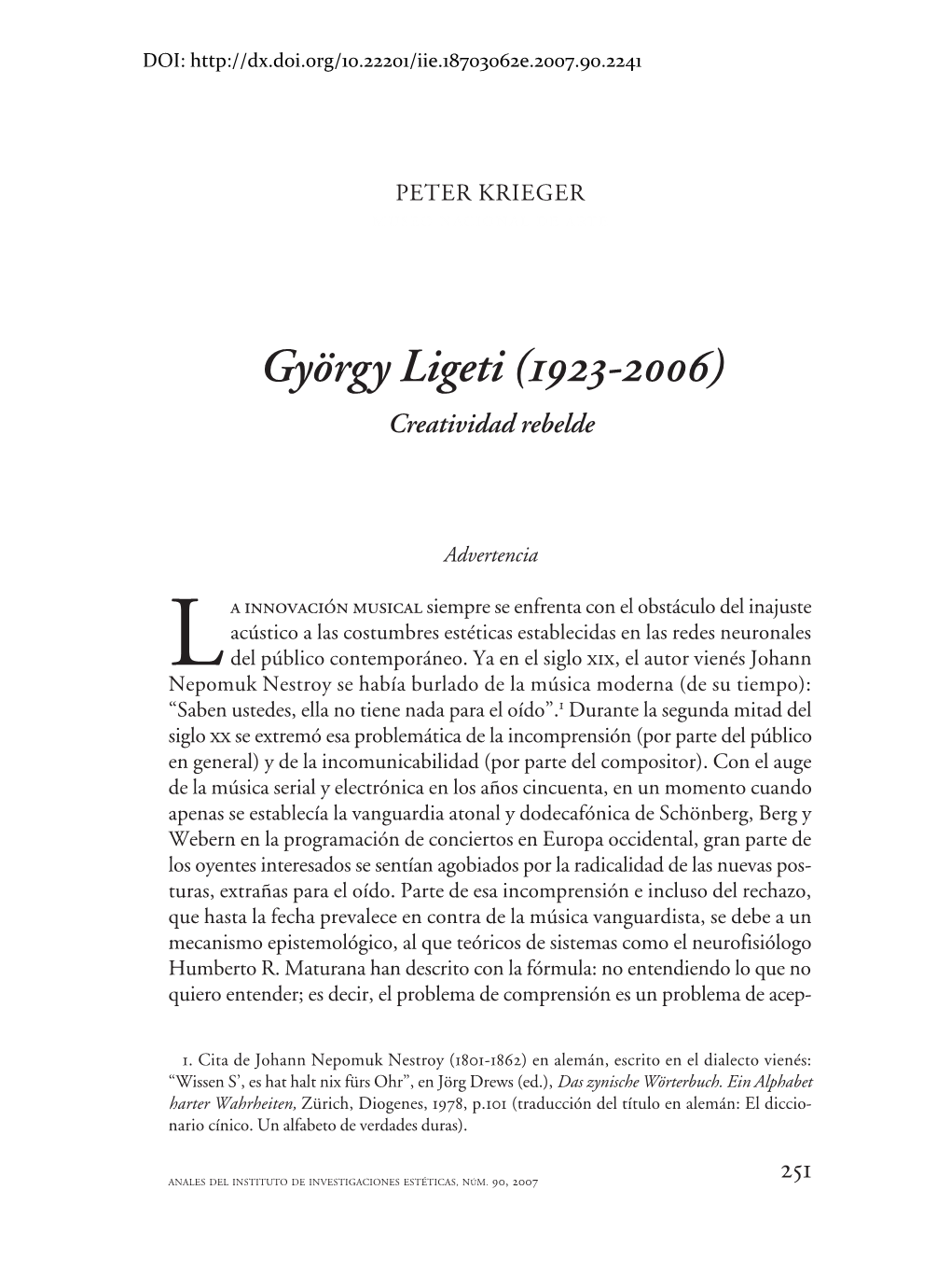 György Ligeti (1923-2006) Creatividad Rebelde