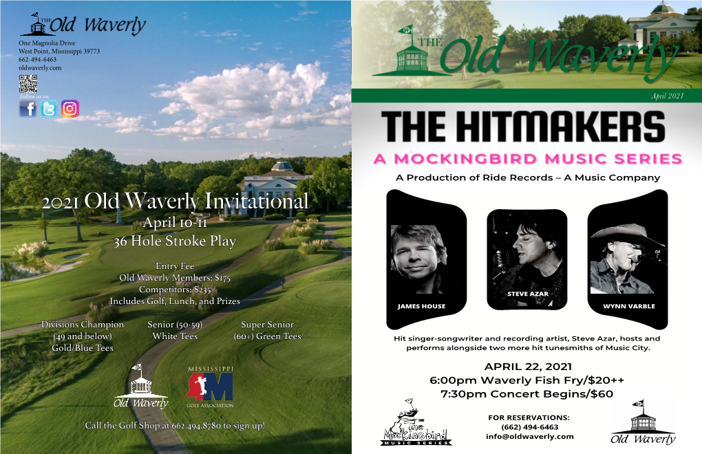 2021 Old Waverly Invitational April 10-11 36 Hole Stroke Play