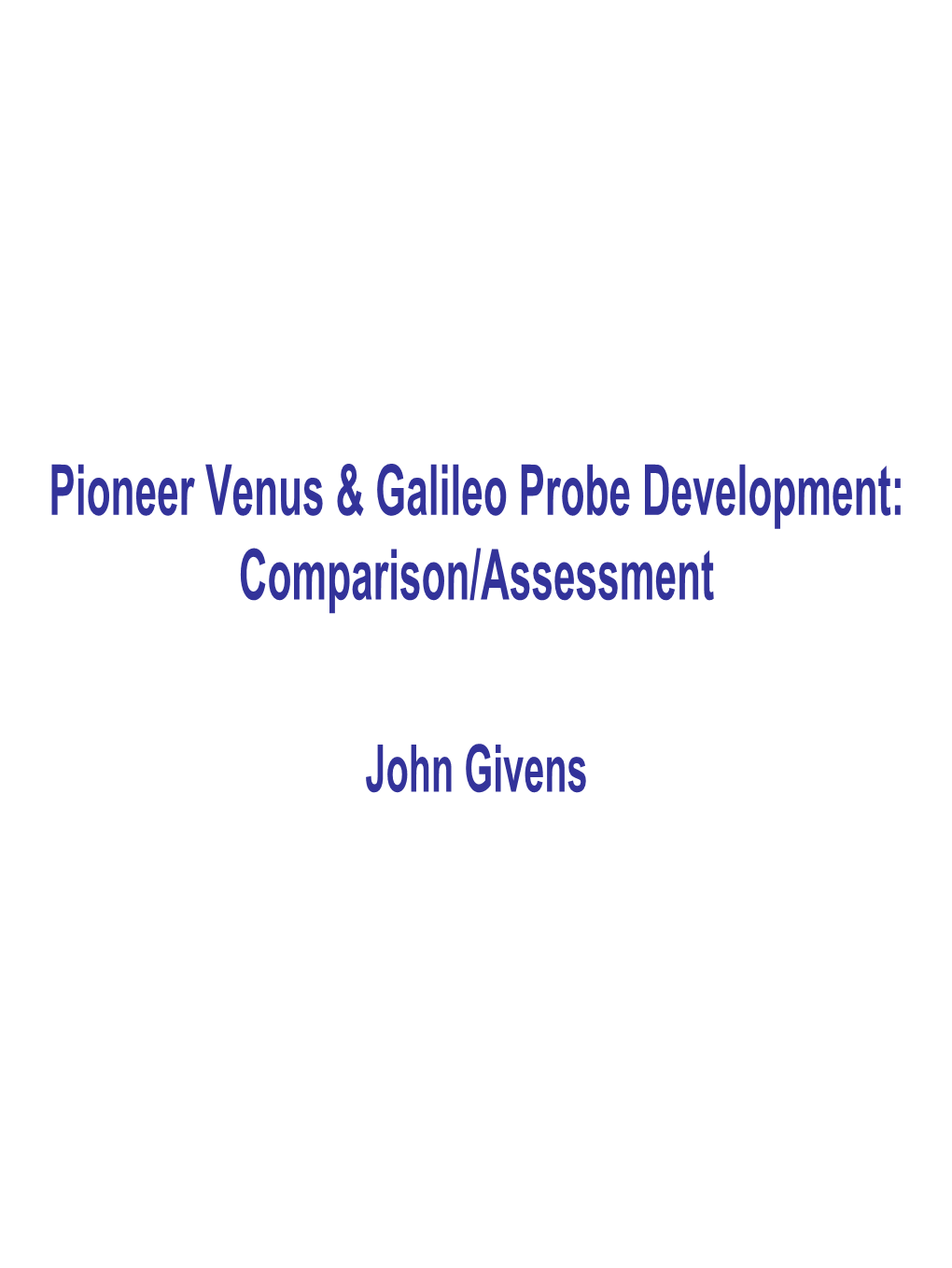 Pioneer Venus & Galileo Probe Development