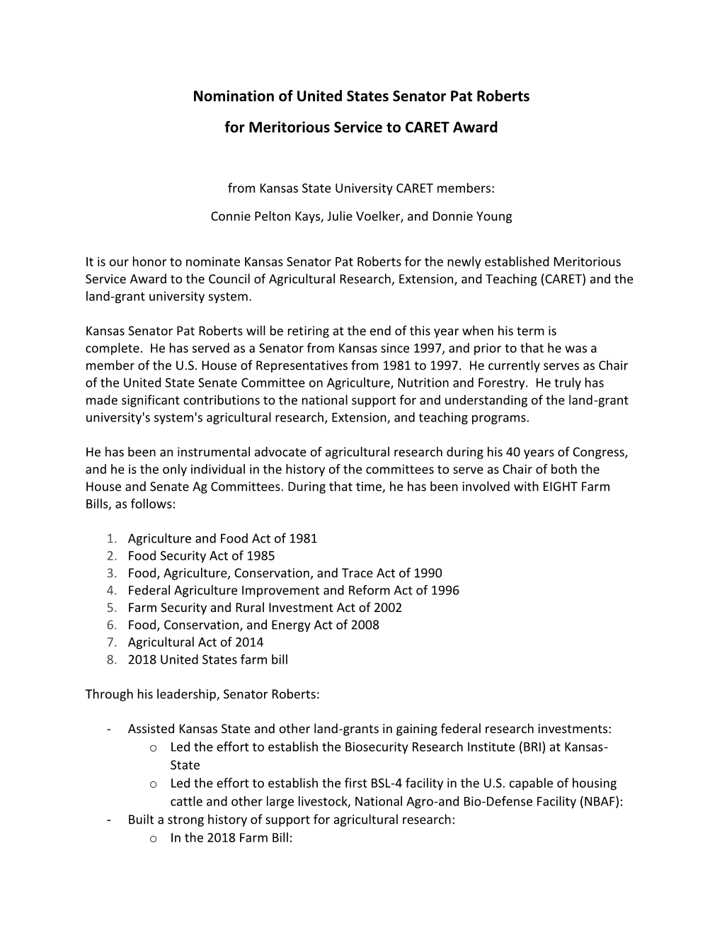 Nomination of United States Senator Pat Roberts for Meritorious Service to CARET Award