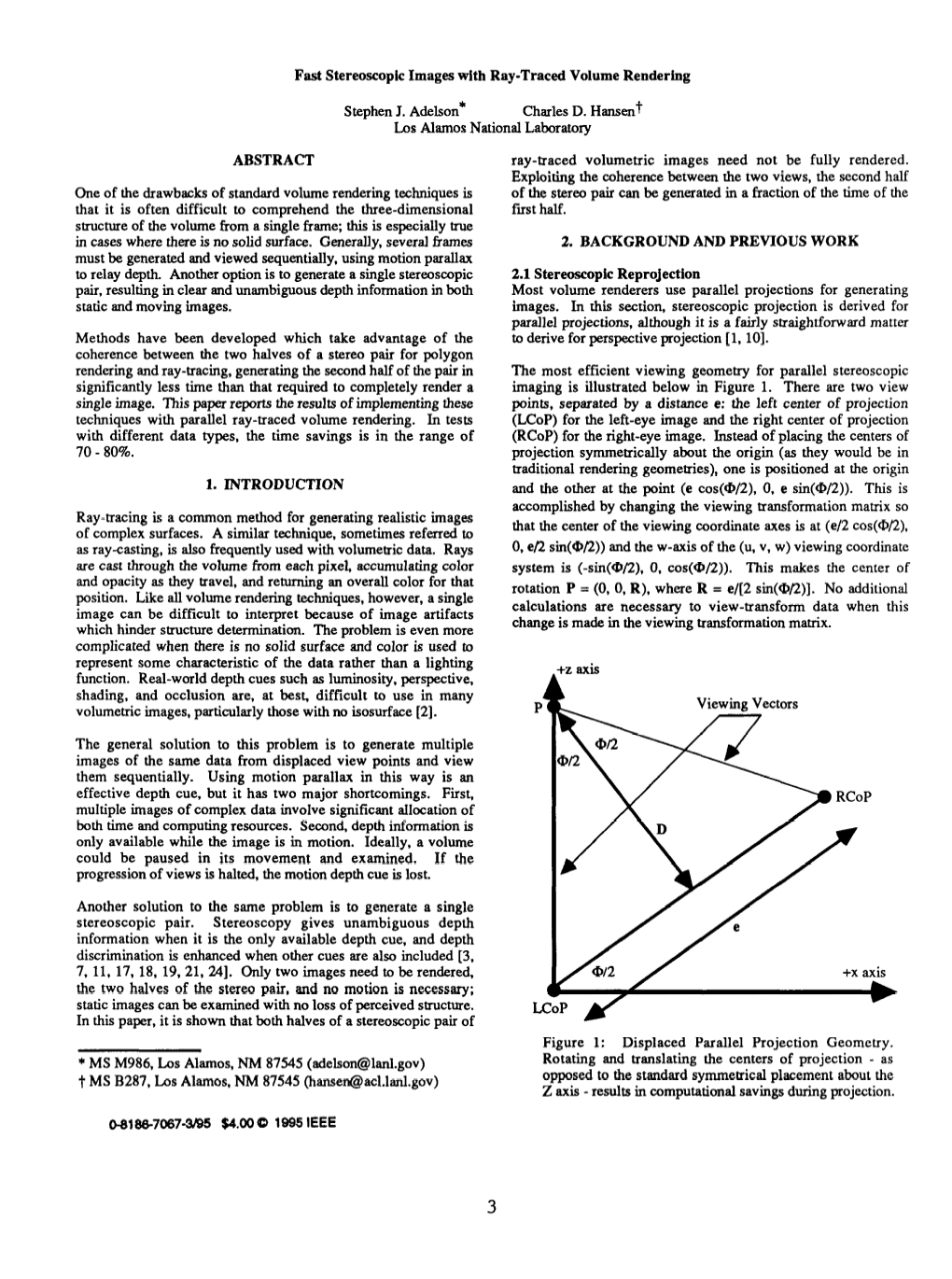 Fast Stereoscopic Images with Ray-Traced Volume Rendering