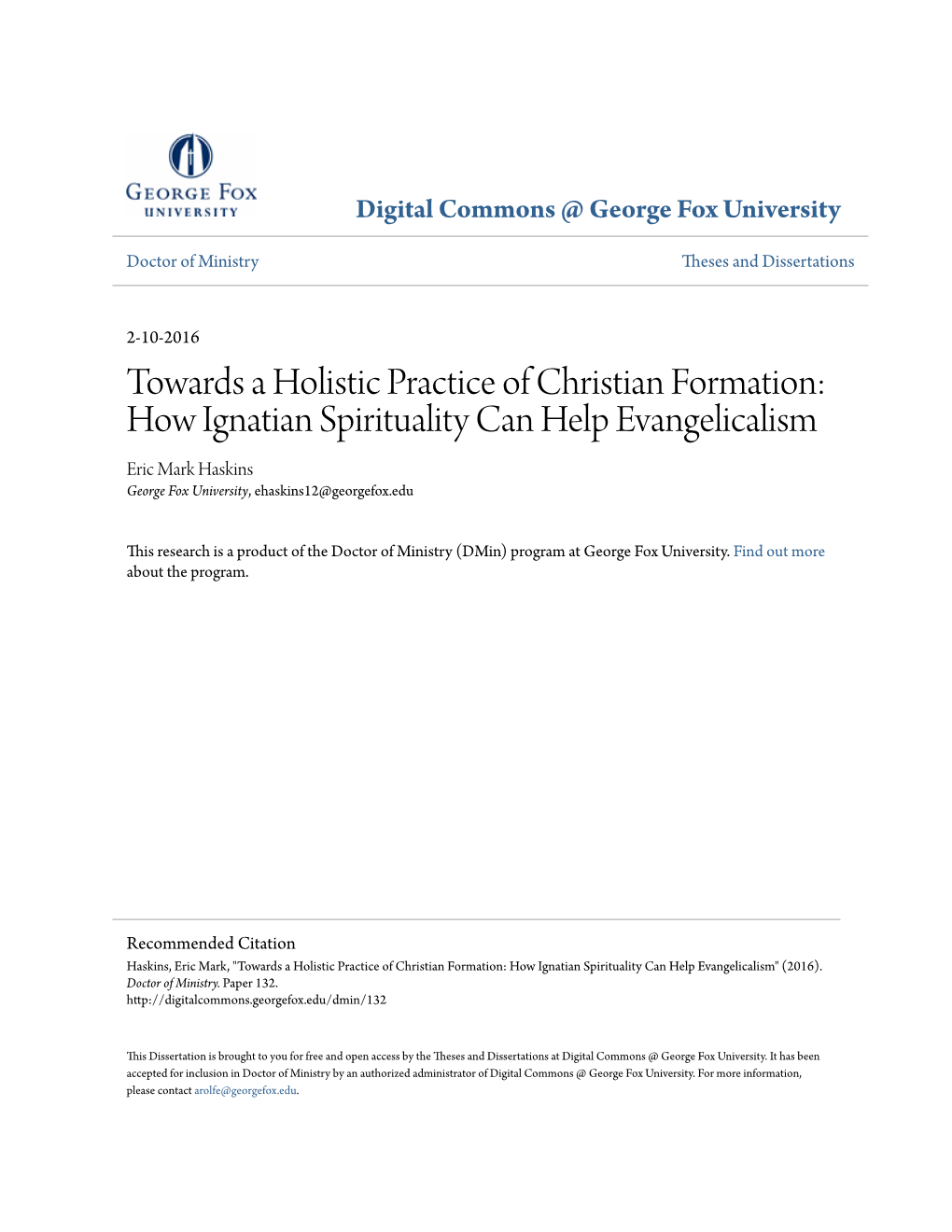 How Ignatian Spirituality Can Help Evangelicalism Eric Mark Haskins George Fox University, Ehaskins12@Georgefox.Edu
