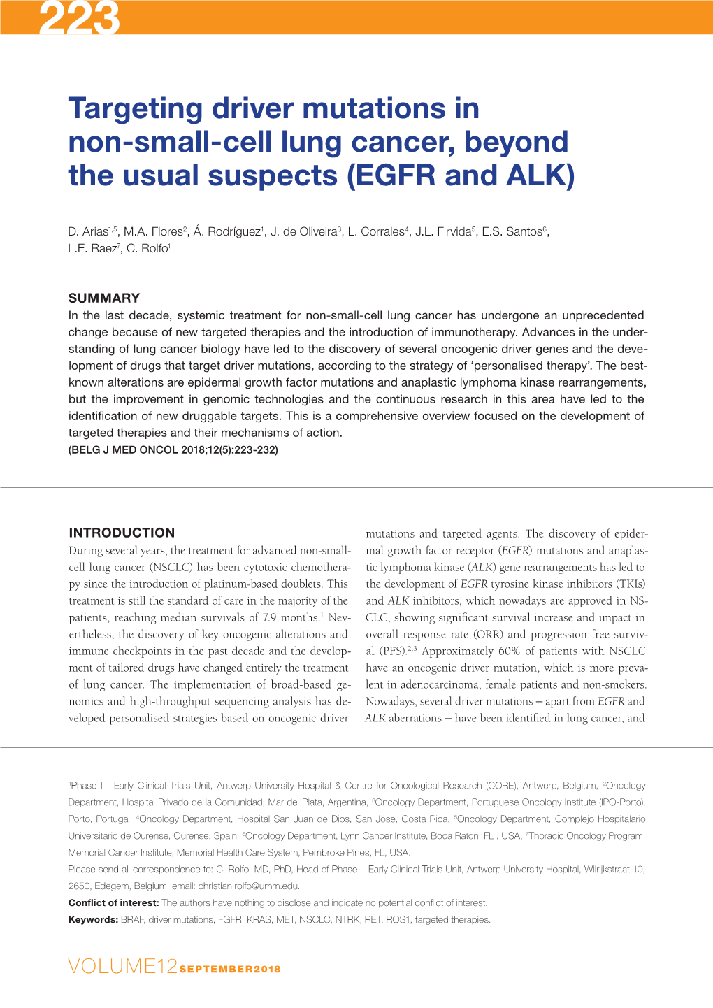 Targeting Driver Mutations in Non-Small-Cell Lung Cancer, Beyond the Usual Suspects (EGFR and ALK)
