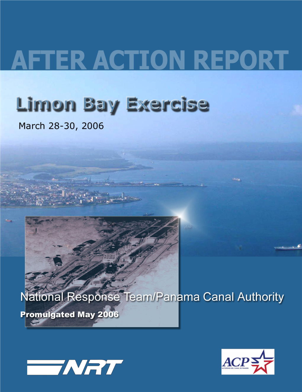 Limon Bay Exercise After Action Report