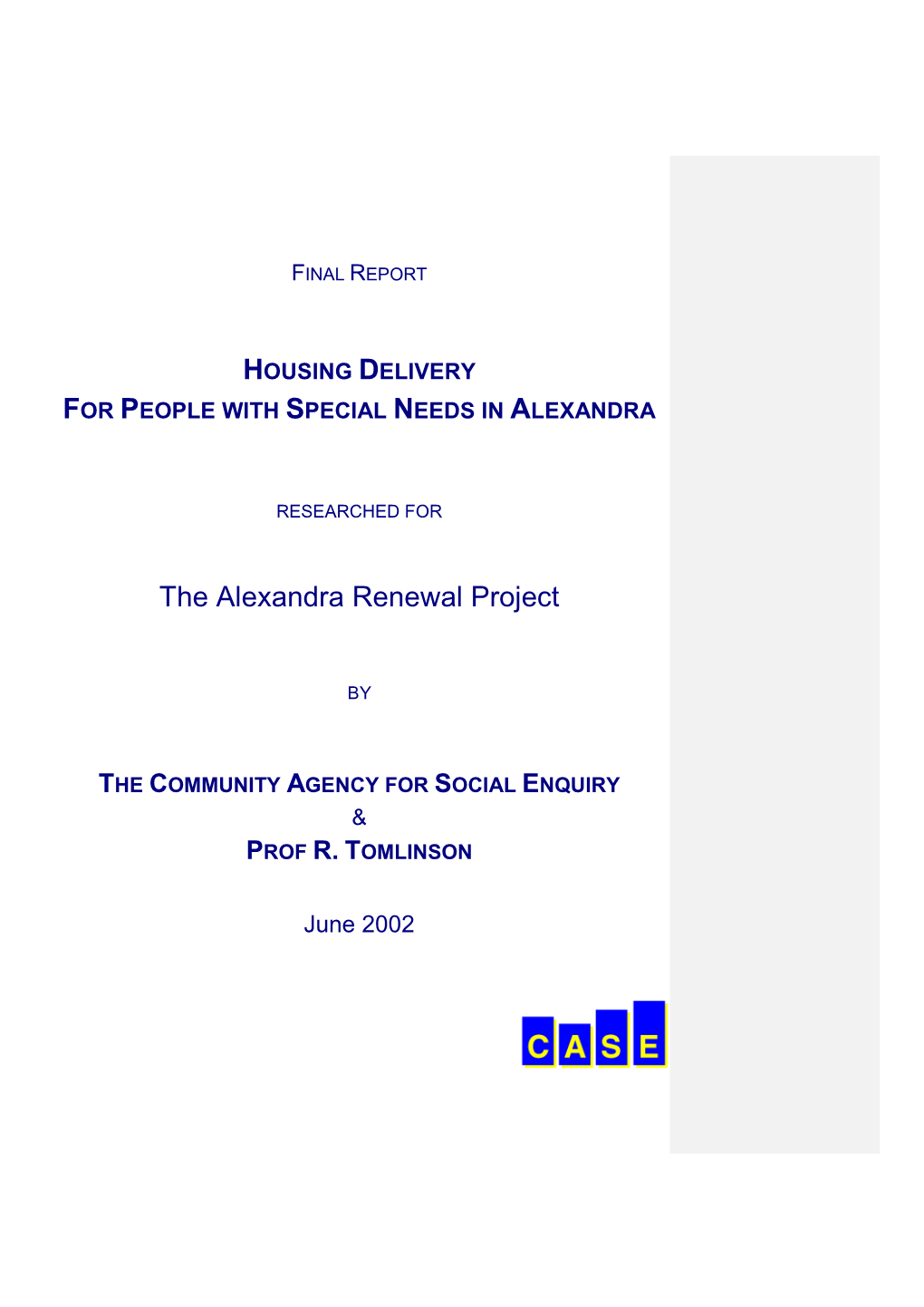 The Alexandra Renewal Project