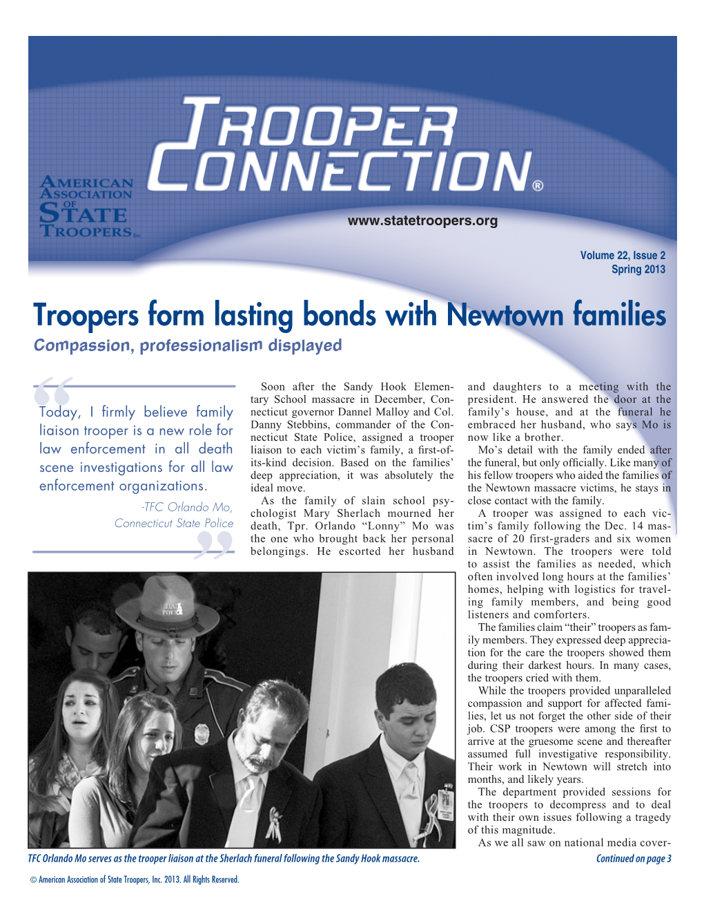 Troopers Form Lasting Bonds with Newtown Families Compassion, Professionalism Displayed