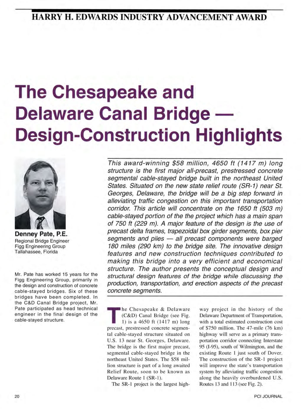 The Chesapeake and Delaware Canal Bridge Design-Construction Highlights