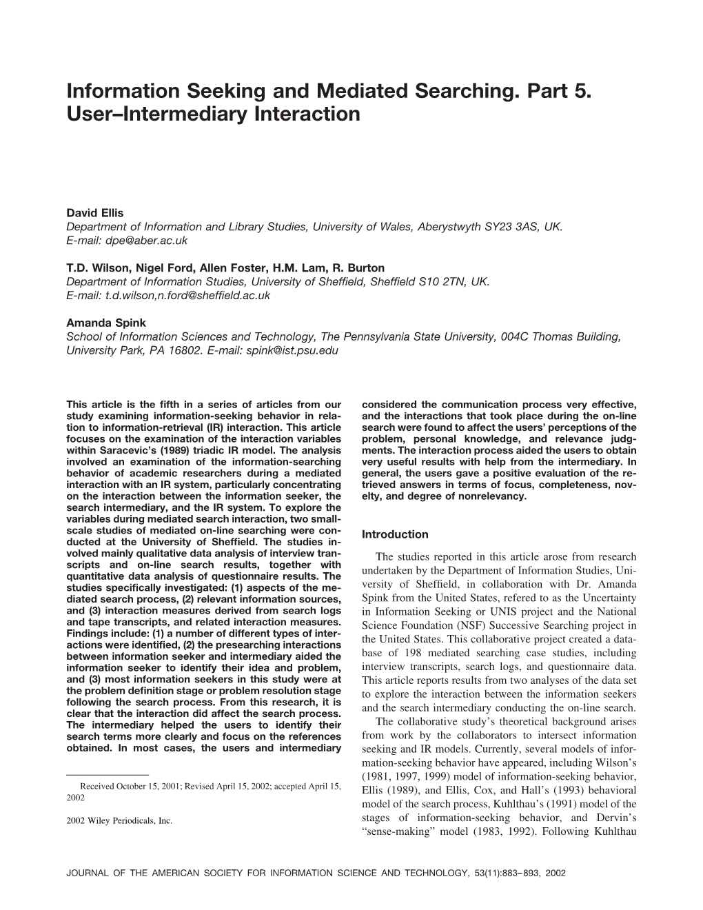 Information Seeking and Mediated Searching. Part 5. User