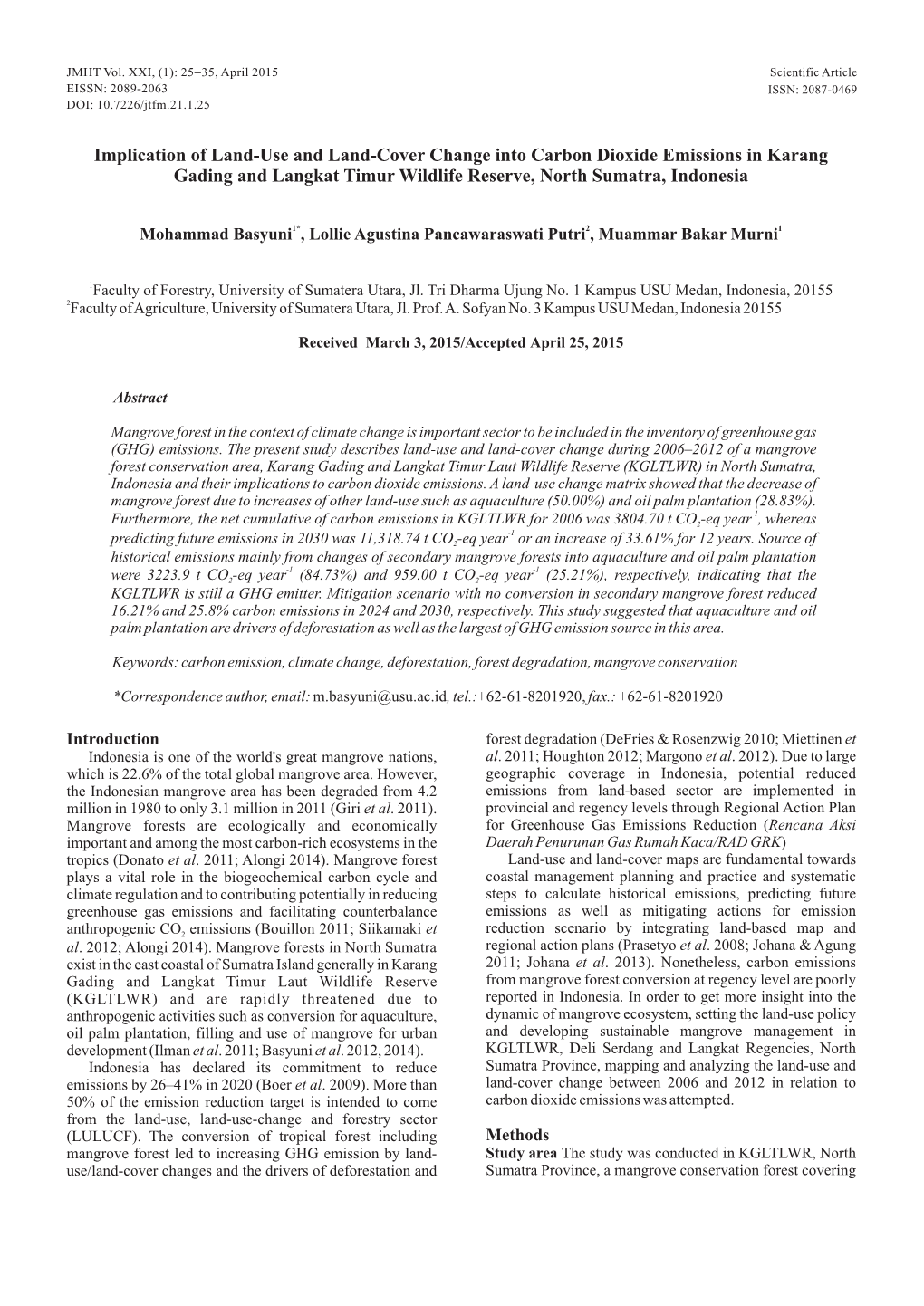 Implication of Land-Use and Land-Cover Change Into Carbon Dioxide Emissions in Karang Gading and Langkat Timur Wildlife Reserve, North Sumatra, Indonesia