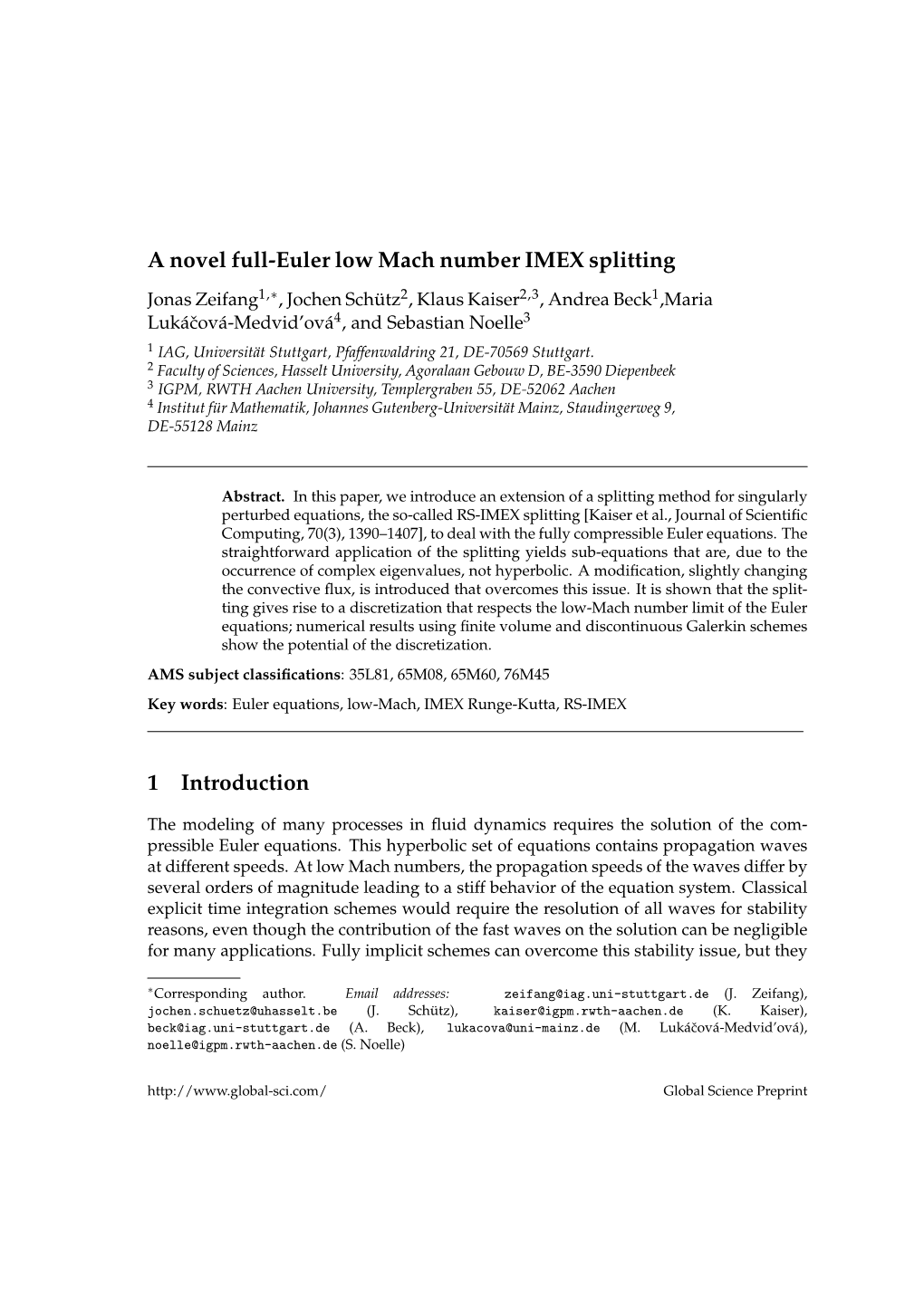 A Novel Full-Euler Low Mach Number IMEX Splitting