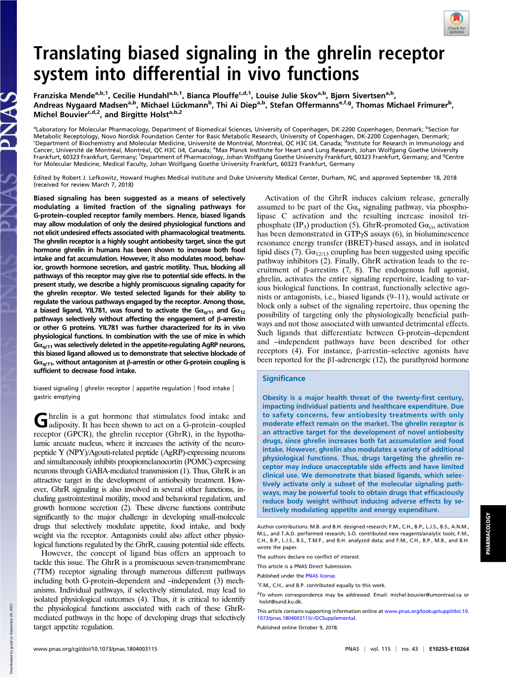 Translating Biased Signaling in the Ghrelin Receptor System Into Differential in Vivo Functions