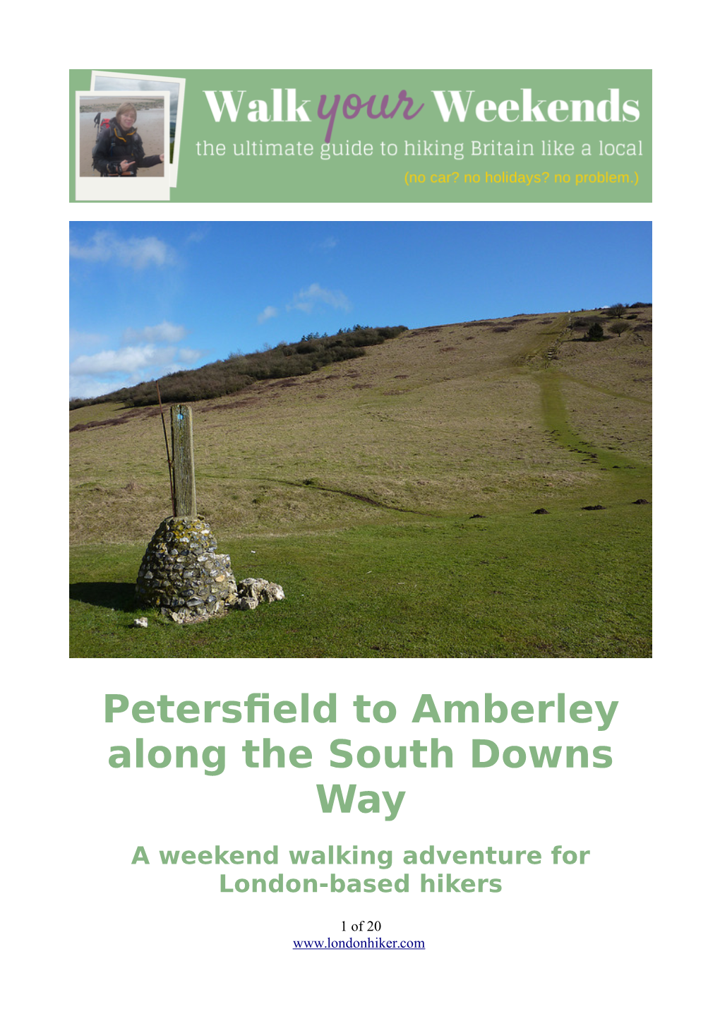 Petersfield to Amberley Along the South Downs Way a Weekend Walking Adventure for London-Based Hikers