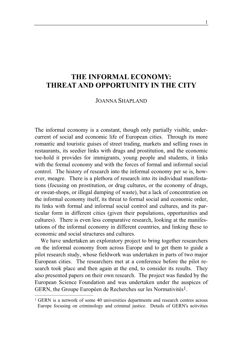 The Informal Economy: Threat and Opportunity in the City