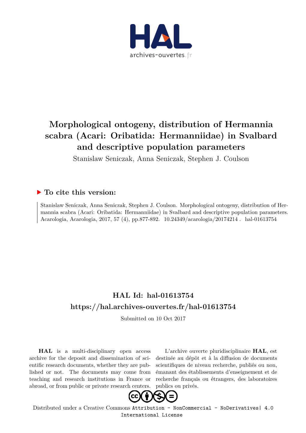 Acari: Oribatida: Hermanniidae) in Svalbard and Descriptive Population Parameters Stanislaw Seniczak, Anna Seniczak, Stephen J