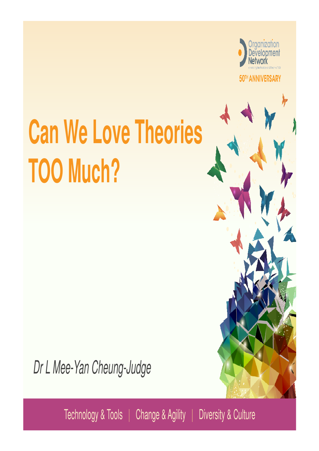 Can We Love Theories TOO Much?