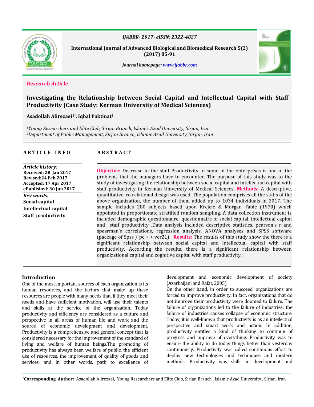 Investigating the Relationship Between Social Capital and Intellectual Capital with Staff Productivity (Case Study: Kerman University of Medical Sciences)