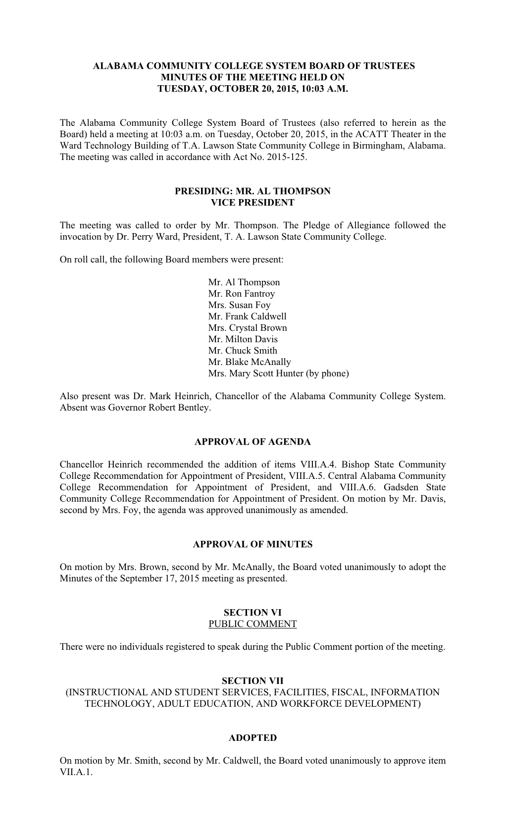 Central Alabama Community College Recommendation for Appointment of President, and VIII.A.6