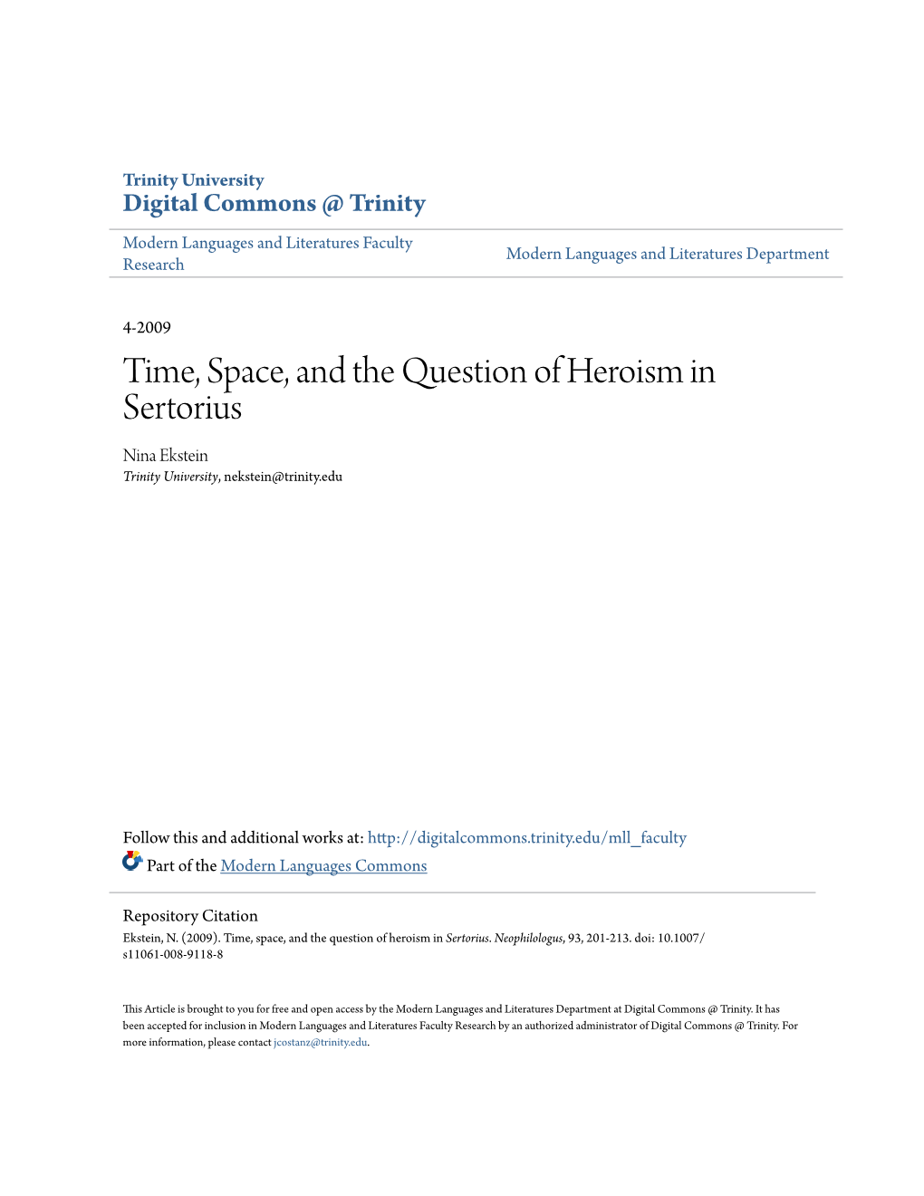 Time, Space, and the Question of Heroism in Sertorius Nina Ekstein Trinity University, Nekstein@Trinity.Edu