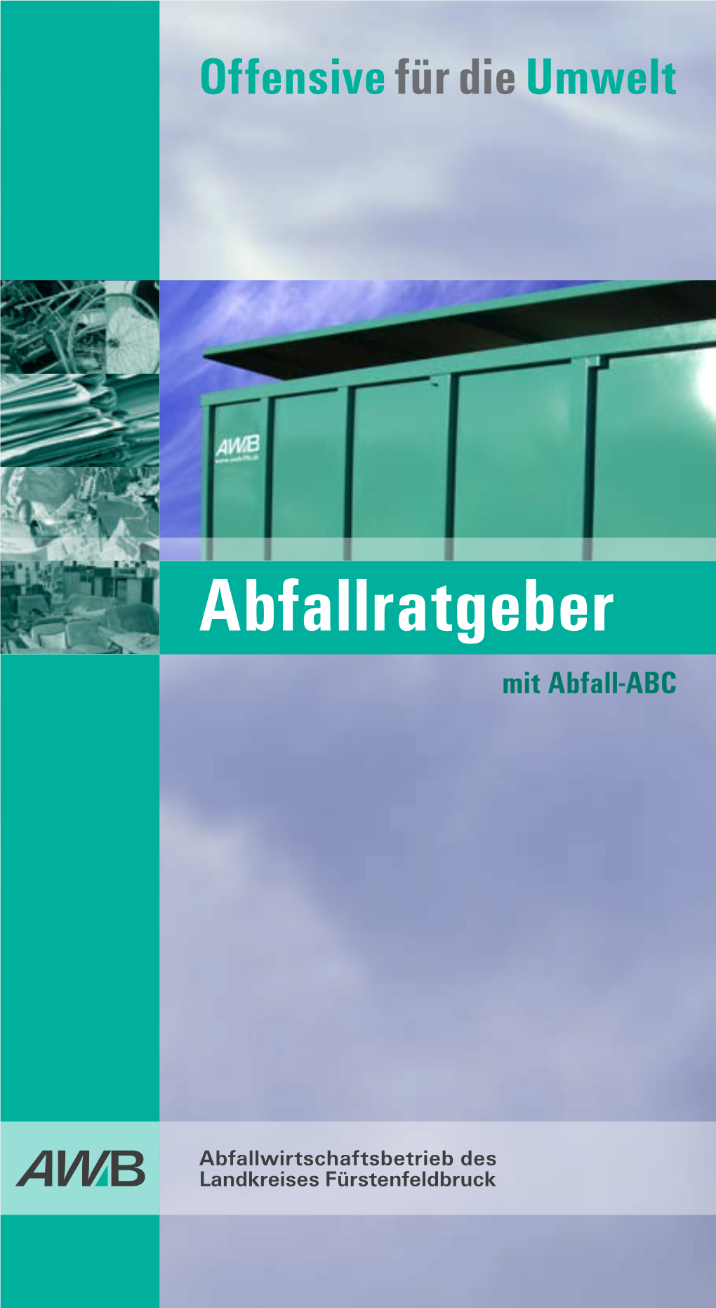 Abfallratgeber Mit Abfall-ABC ABCDEFGHIJKLMNOPQRSTUVWXYZ ABCDEFGHIJKLMNOPQRSTUVWXYZ