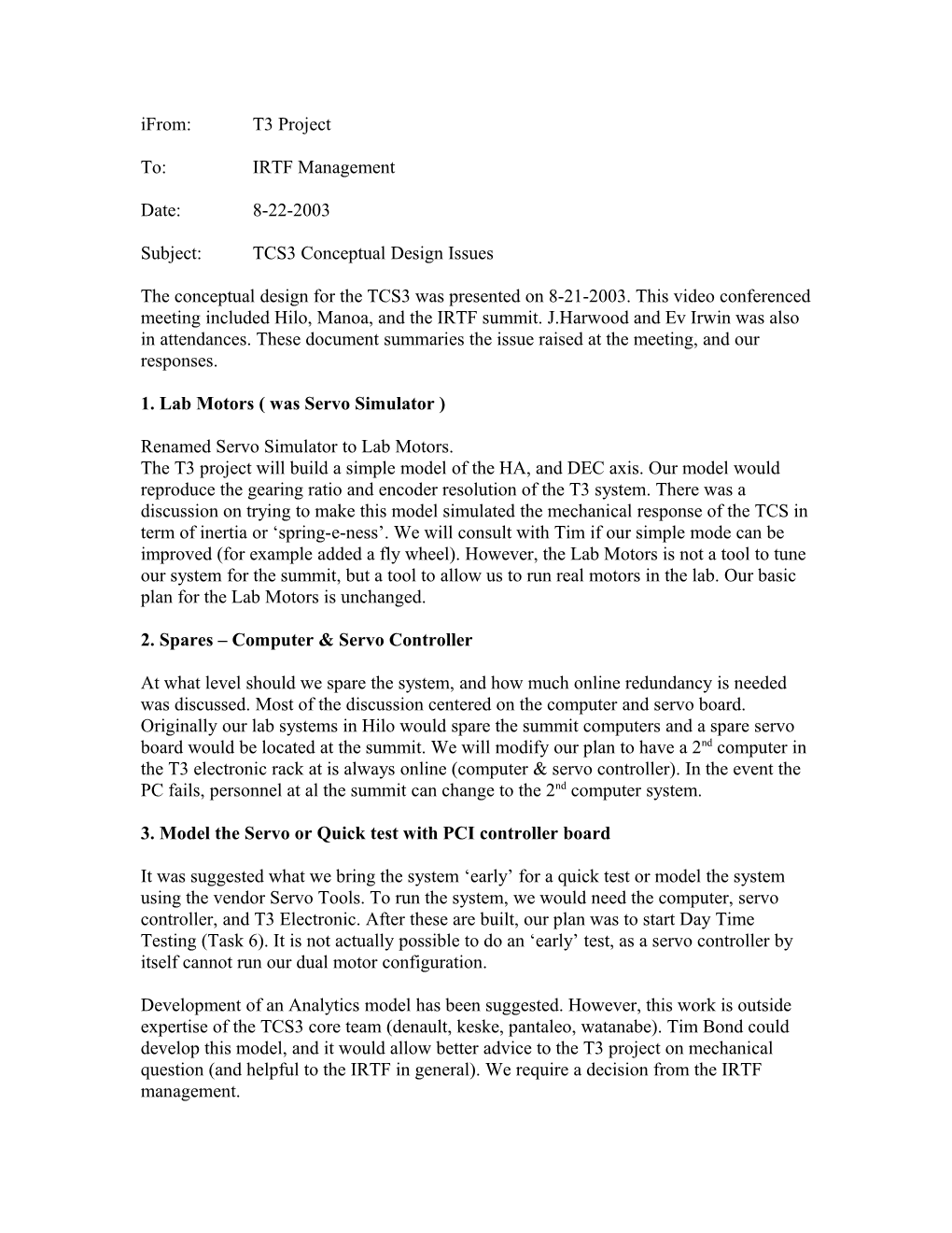 Subject: TCS3 Conceptual Design Issues