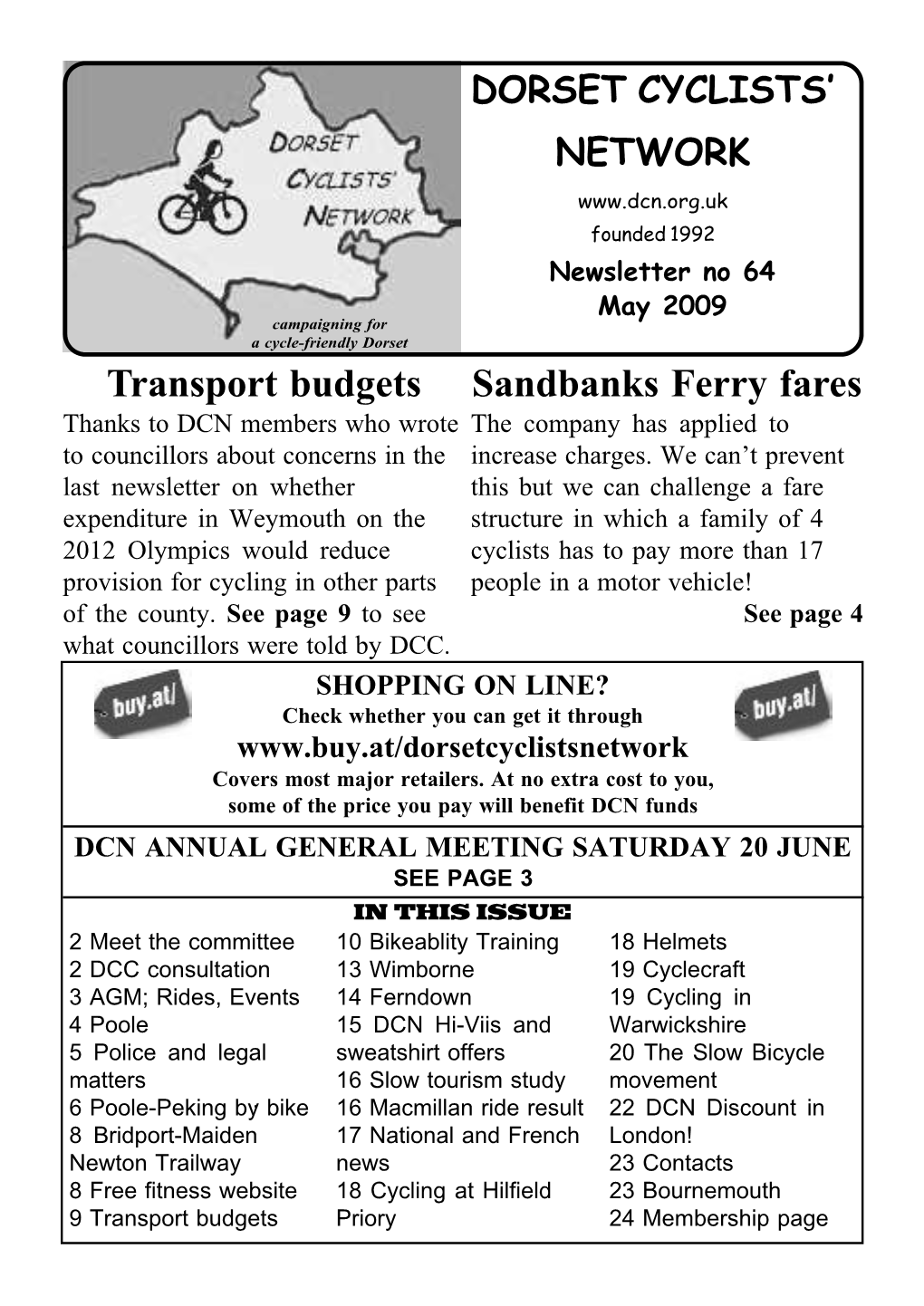 Transport Budgets Sandbanks Ferry Fares Thanks to DCN Members Who Wrote the Company Has Applied to to Councillors About Concerns in the Increase Charges