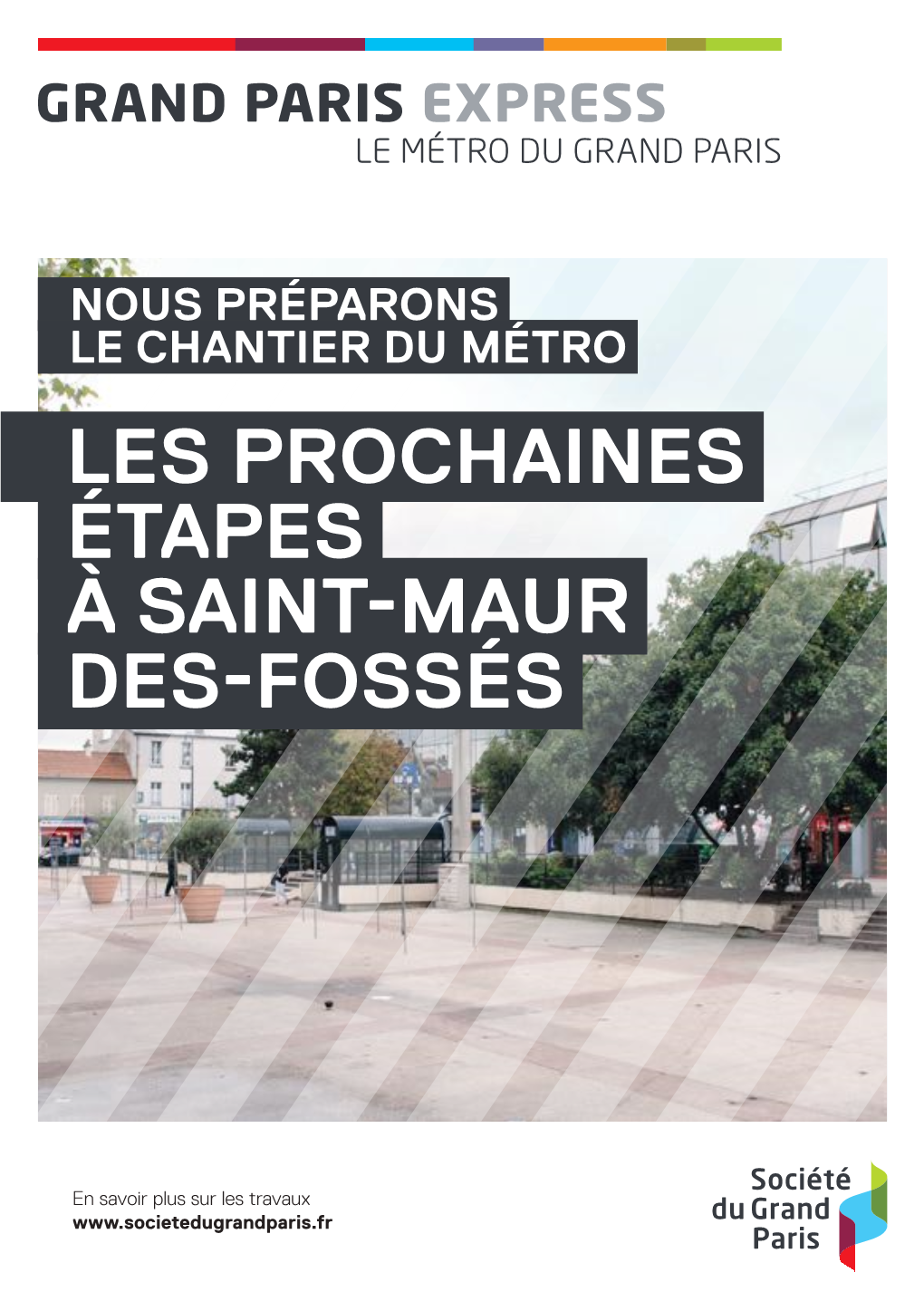 Les Prochaines Étapes À Saint-Maur Des-Fossés