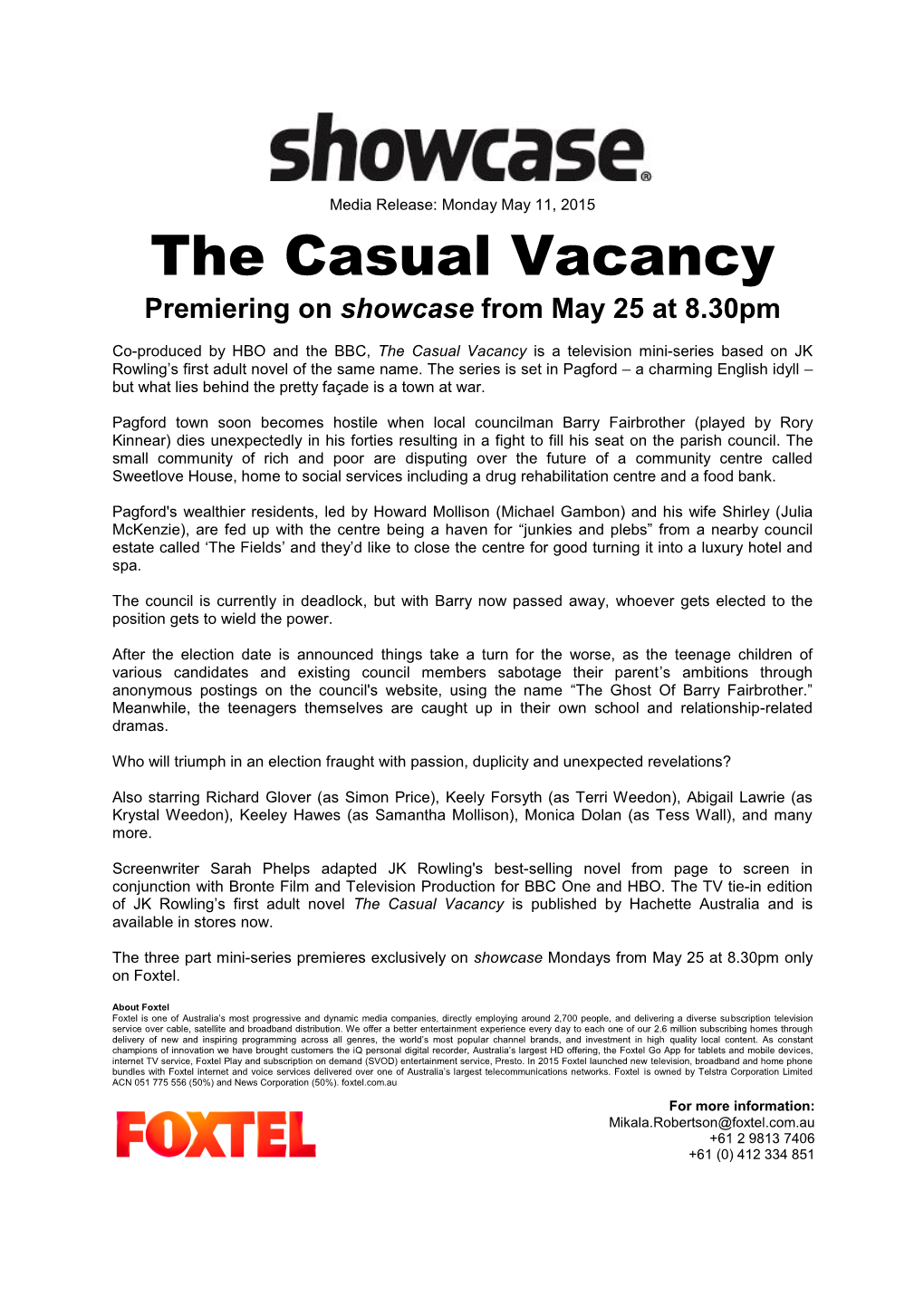 The Casual Vacancy Premiering on Showcase from May 25 at 8.30Pm