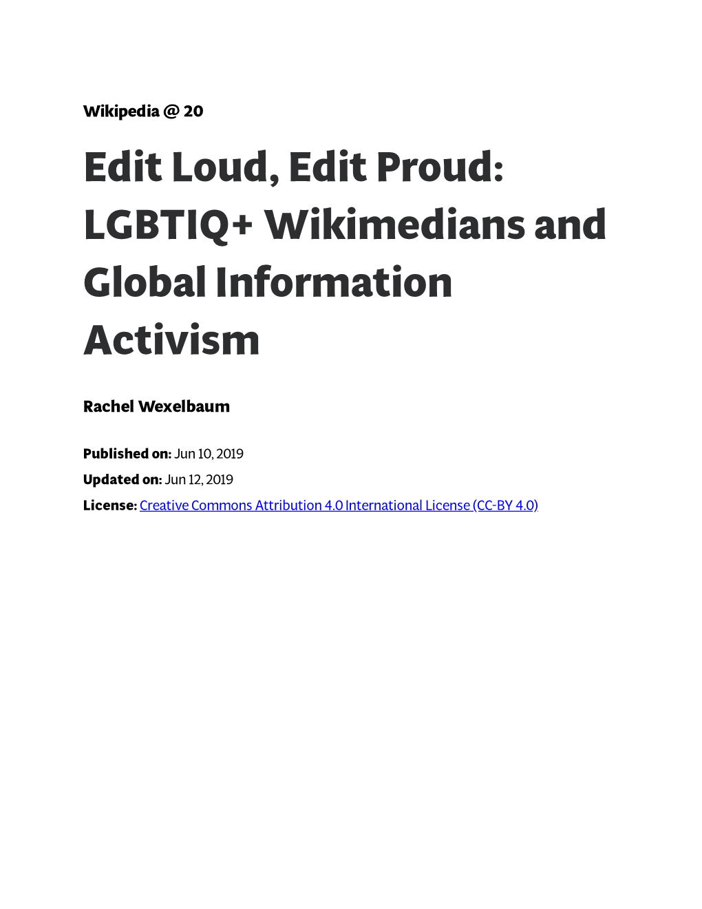 LGBTIQ+ Wikimedians and Global Information Activism