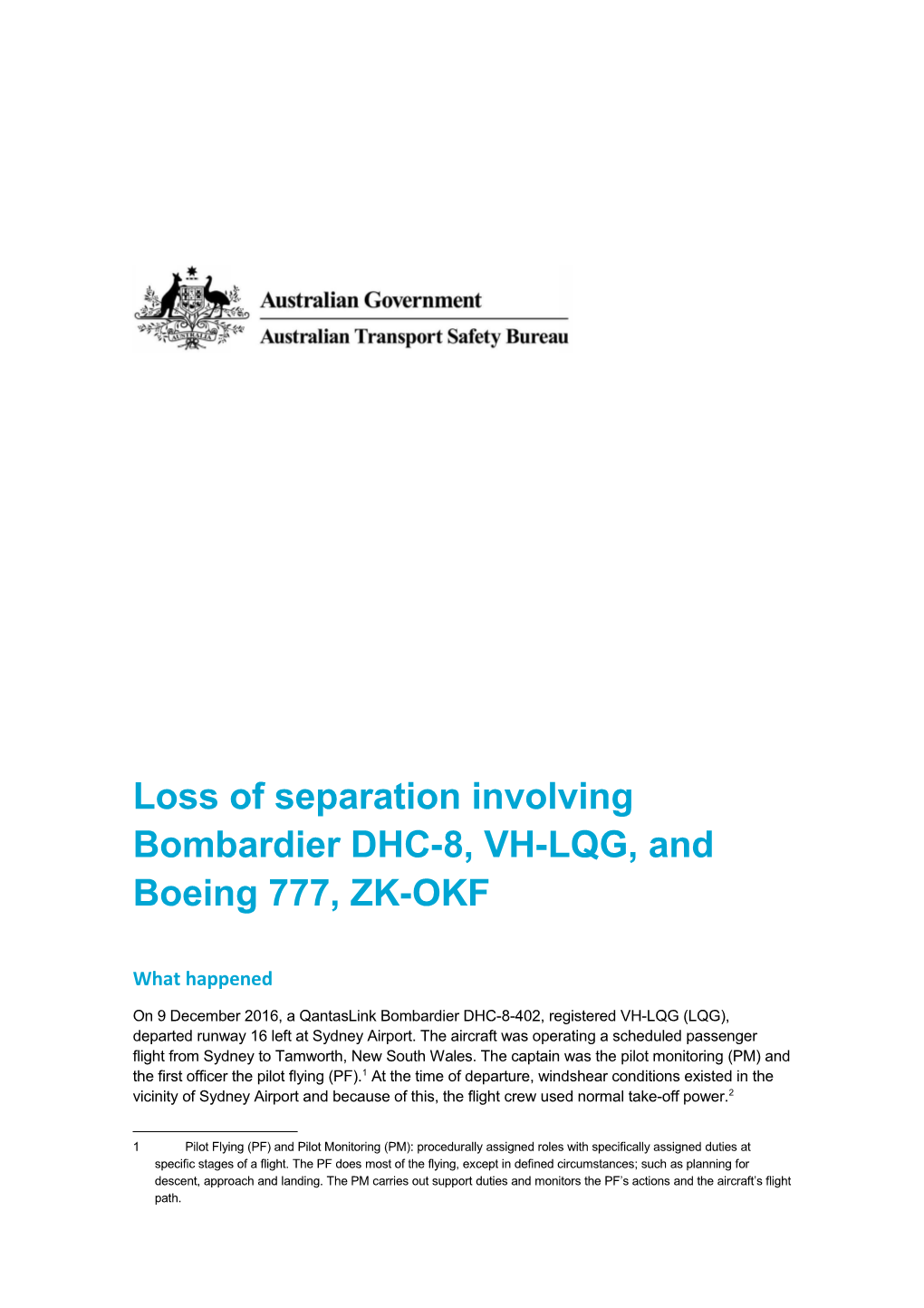 Loss of Separation Involving Bombardier DHC-8, VH-LQG, and Boeing 777, ZK-OKF