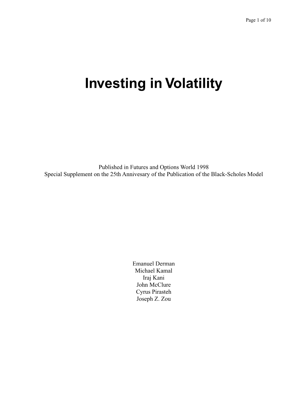 Investing in Volatility