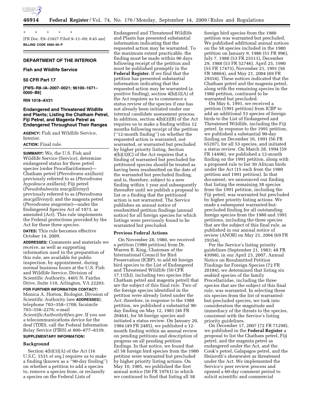 Federal Register/Vol. 74, No. 176/Monday, September 14, 2009/Rules and Regulations