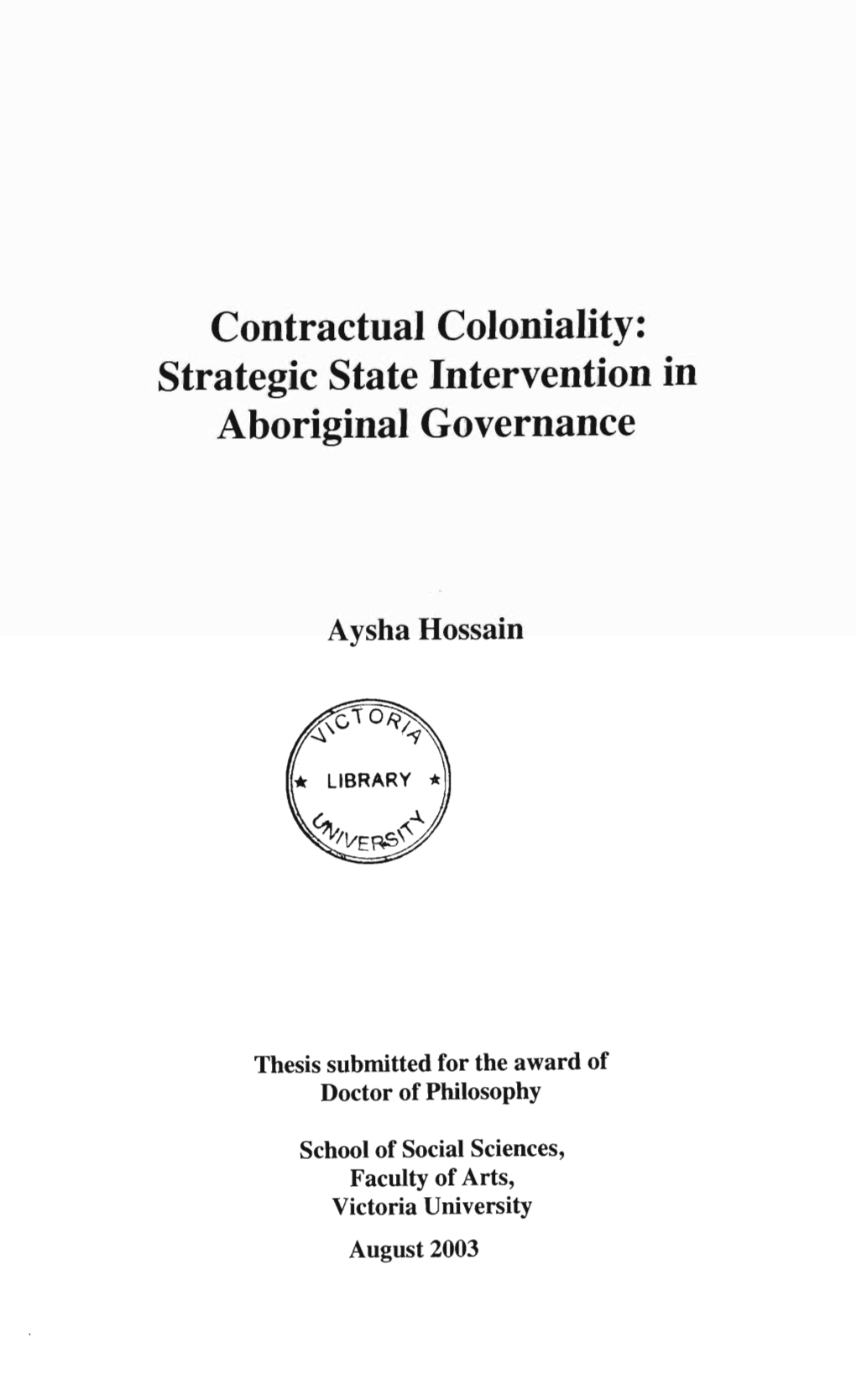 Strategic State Intervention in Aboriginal Governance