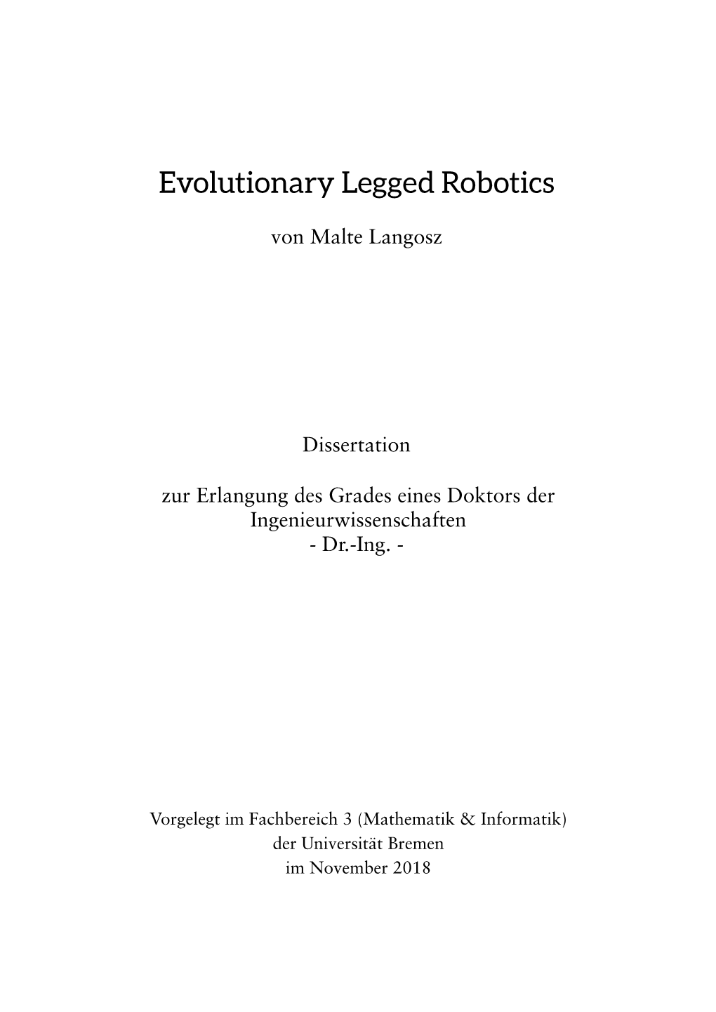 Evolutionary Legged Robotics