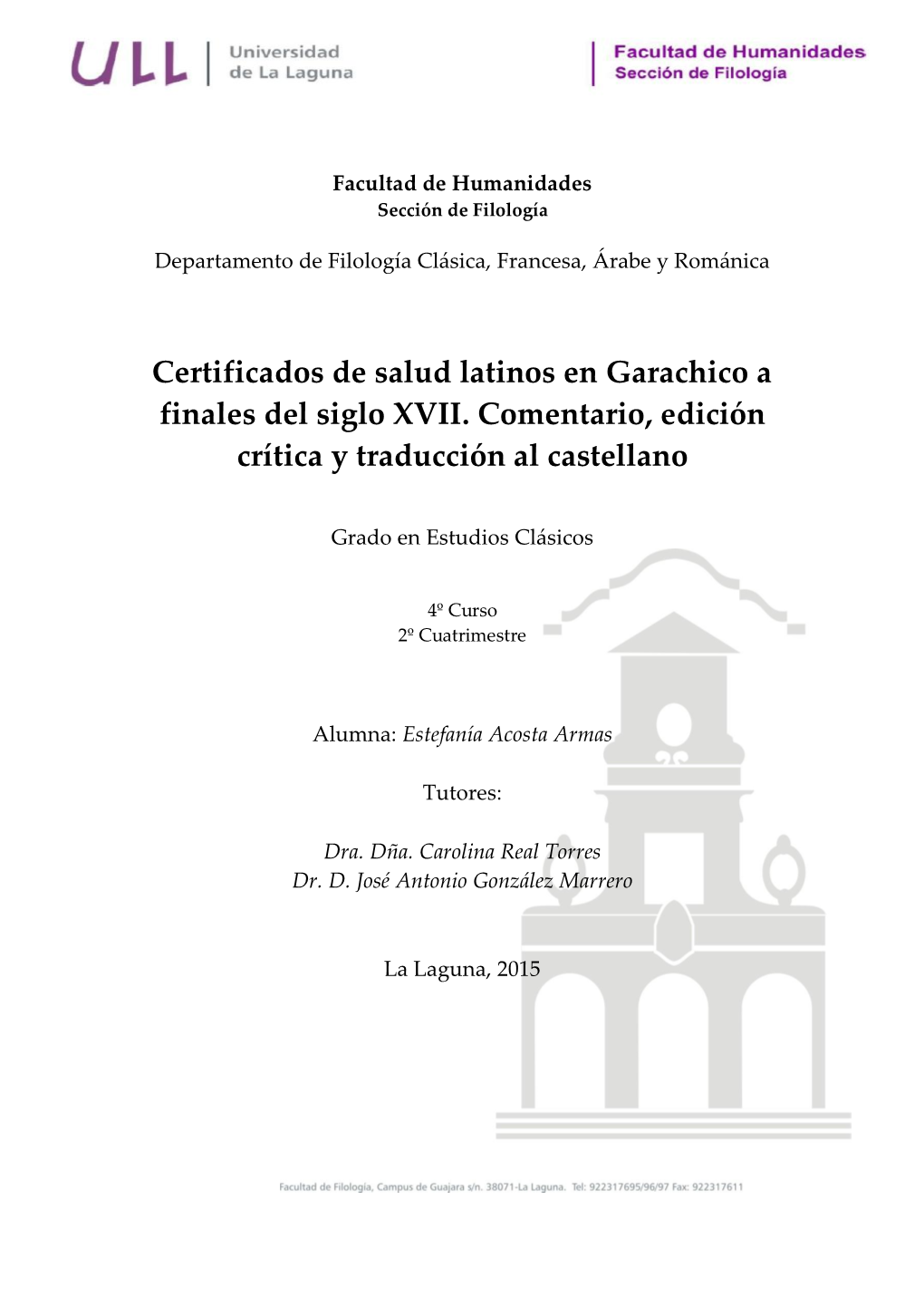 Certificados De Salud Latinos En Garachico a Finales Del Siglo XVII