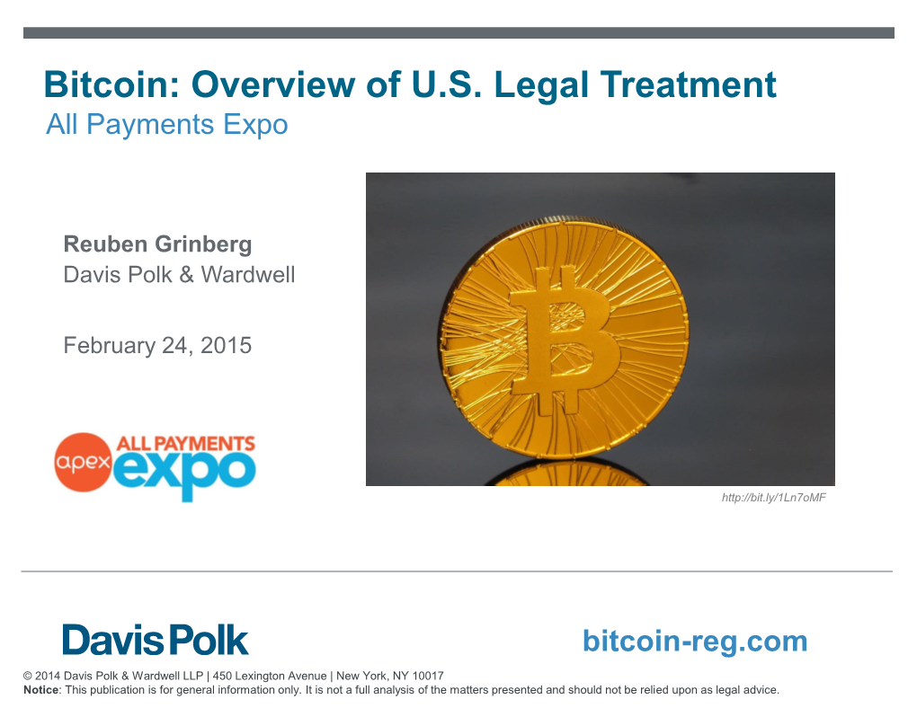 Bitcoin: Overview of U.S. Legal Treatment All Payments Expo