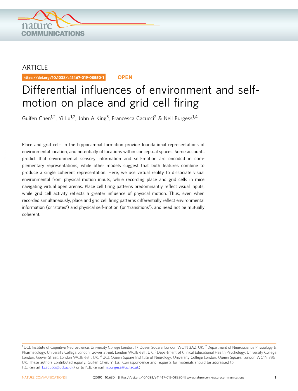 Differential Influences of Environment and Self-Motion on Place and Grid